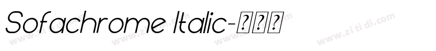 Sofachrome Italic字体转换 Sofachrome Italic字体转换